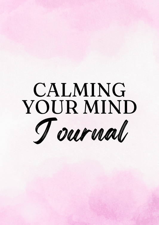 Calming your Mind Journal