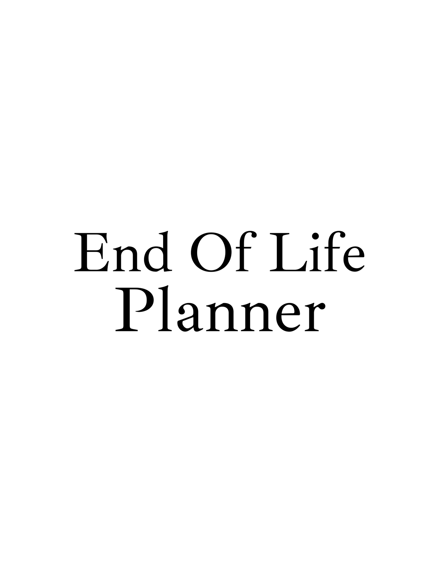 End of Life Planner