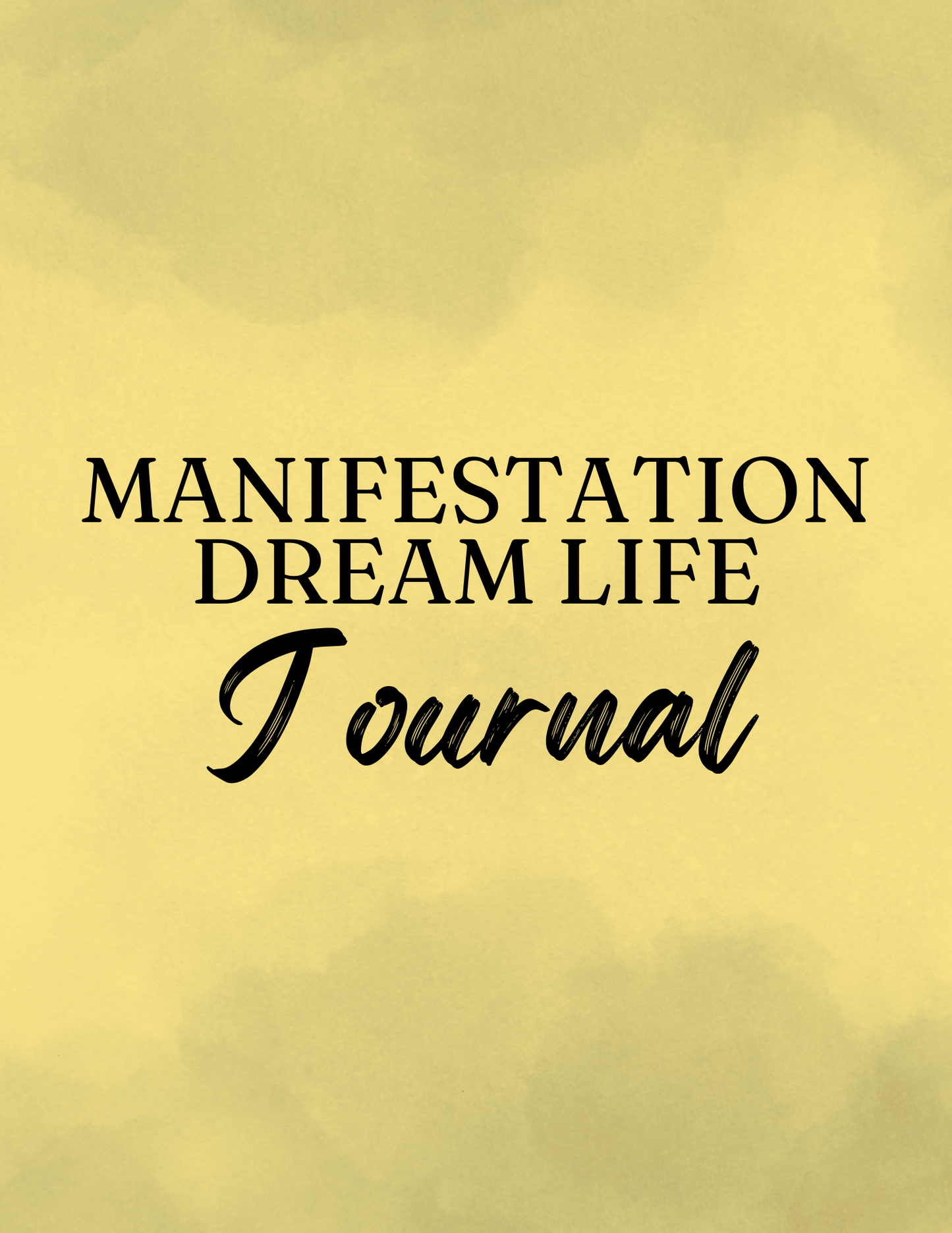 Manifestation Dream Life Journal